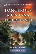 Dangerous Montana Inheritance