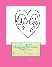 Portuguese Sheepdog Valentine's Day Cards