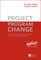 Project. Program. Change