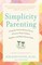 Simplicity Parenting