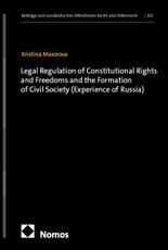 Legal Regulation of Constitutional Rights and Freedoms and the Formation of Civil Society (Experience of Russia)