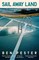 Sail Away Land