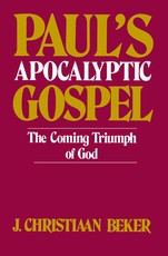 Paul's Apocalyptic Gospel