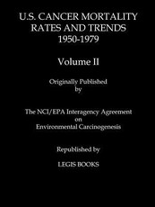 U.S. Cancer Mortality Rates and Trends 1950-1979 Volume II