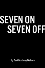 Seven On Seven Off