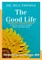 The Good Life