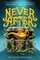 Never After: The Thirteenth Fairy