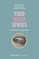 Food - Media - Senses