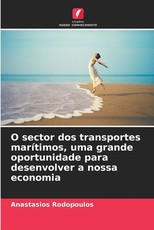 O sector dos transportes marÃÂ­timos, uma grande oportunidade para desenvolver a nossa economia
