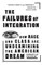 The Failures of Integration