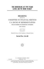 The Dodd-Frank Act five years later