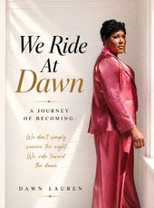 We Ride at Dawn