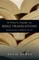 A User's Guide to Bible Translations