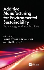 Additive Manufacturing for Environmental Sustainability