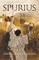 Spurius: A Novel