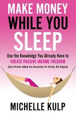 Make Money While You Sleep