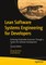 Lean Software Systems Engineering for Developers