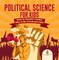 Political Science for Kids - Democracy, Communism & Socialism | Politics for Kids | 6th Grade Social Studies