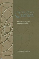 The Noble Qur'an: A New Rendering of Its Meaning in English