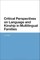 Critical Perspectives on Language and Kinship in Multilingual Families