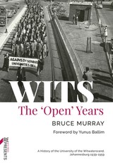 Wits: The 'Open' Years