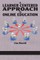 A Learner Centered Approach to Online Education (Hc)