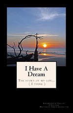 I Have A Dream