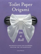 Toilet Paper Origami on a Roll