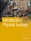 Introductory Physical Geology
