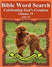 Bible Word Search Celebrating God's Creation Volume 19