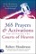 365 Prayers and Activations for Entering the Courts of Heaven