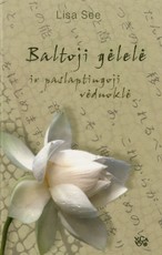 Baltoji gėlelė ir paslaptingoji vėduoklė