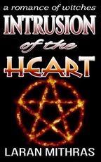 Intrusion of the Heart