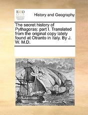 The secret history of Pythagoras