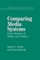 Comparing Media Systems