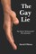 The Gay Lie