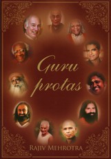 Guru protas. Pokalbiai su dvasiniais mokytojais