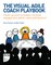 The Visual Agile Coach Playbook
