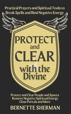 Protect and Clear with the Divine