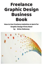 Freelance Graphic Design Business Book
