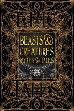 Beasts & Creatures Myths & Tales