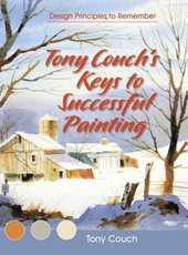 Tony Couch's Keys to Successful Painting