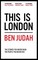 This is London
