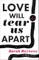 Love Will Tear Us Apart