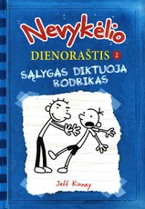 Nevykėlio dienoraštis 2. Sąlygas diktuoja Rodrikas Nevykėlio dienoraštis 2. Sąlygas diktuoja Rodrikas
