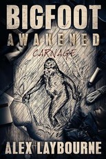 Bigfoot Awakened