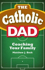 The Catholic Dad