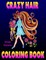 Crazy Hair Coloring Book