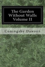 The Garden Without Walls Volume II