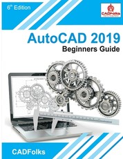 AutoCAD 2019 Beginners Guide